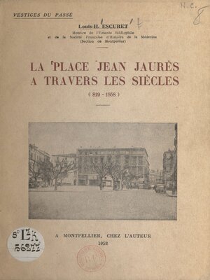 cover image of La place Jean-Jaurès à travers les siècles